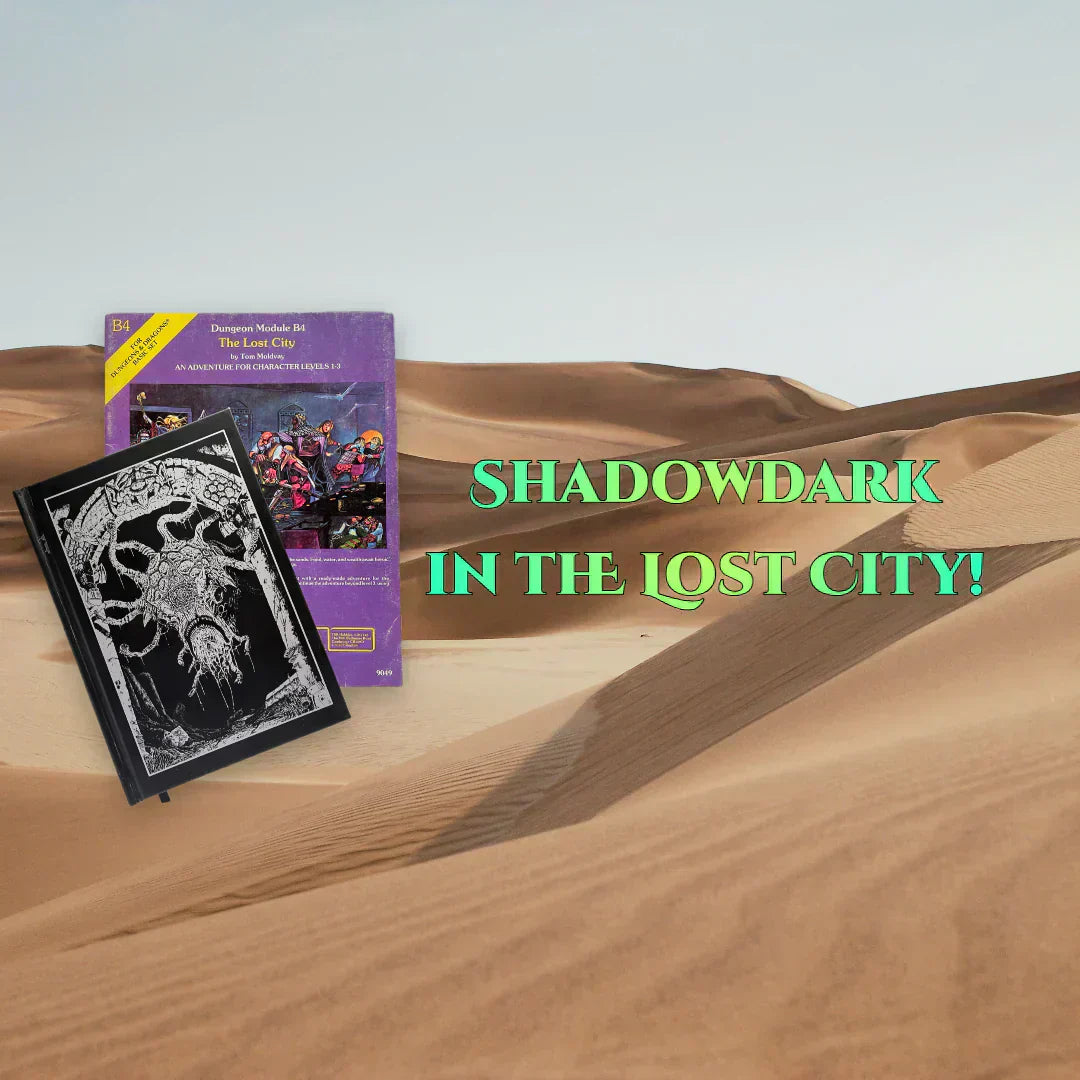 Shadowdark in the Lost City - Session 2