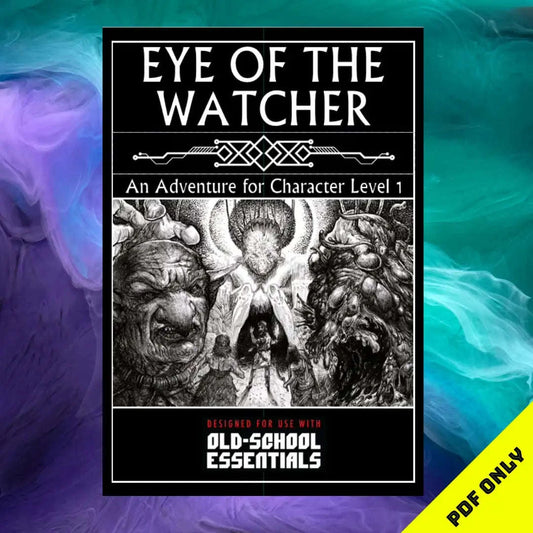 Eye of the Watcher for Old-School Essentials (PDF only) - Lichyard Games