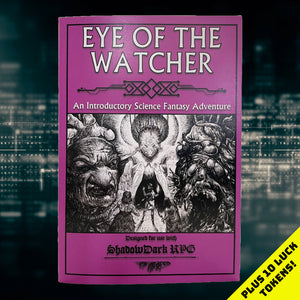 Eye of the Watcher + 10 Luck Tokens for Shadowdark RPG (Physical Copy + PDF) - Lichyard Games