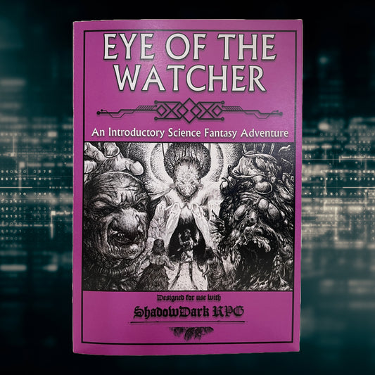 Eye of the Watcher for Shadowdark RPG (Physical Copy + PDF)
