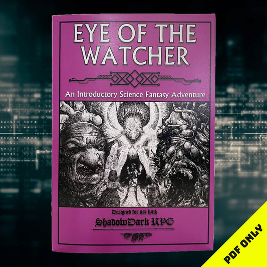 Eye of the Watcher for Shadowdark RPG (PDF only)