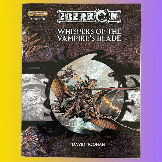 Whispers of the Vampire's Blade Eberron Dungeons & Dragons 3.5 - Lichyard Games