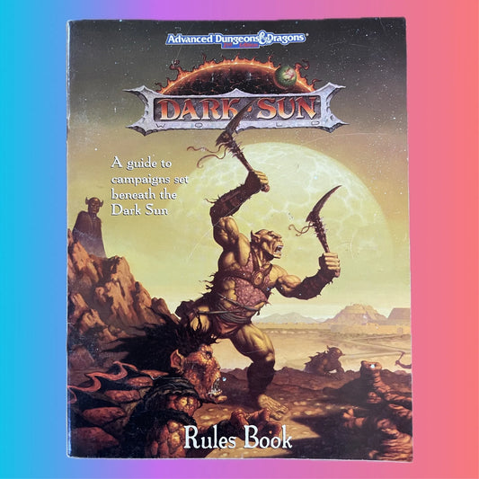 Dark Sun Campaign Setting Rules Book AD&D 2e - Lichyard Games
