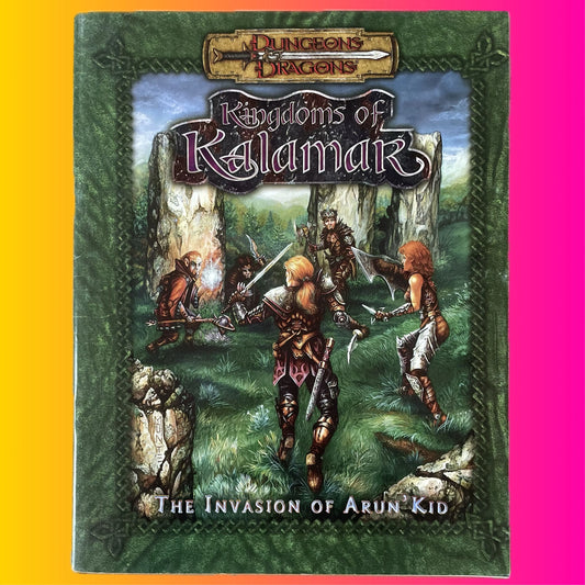 The Invasion of Arun'Kid Kingdoms of Kalamar D&D 3e - Lichyard Games