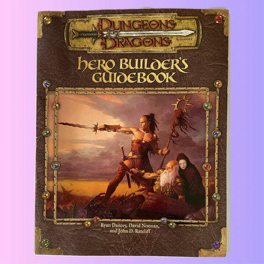 Hero Builder's Handbook Dungeons & Dragons 3e - Lichyard Games