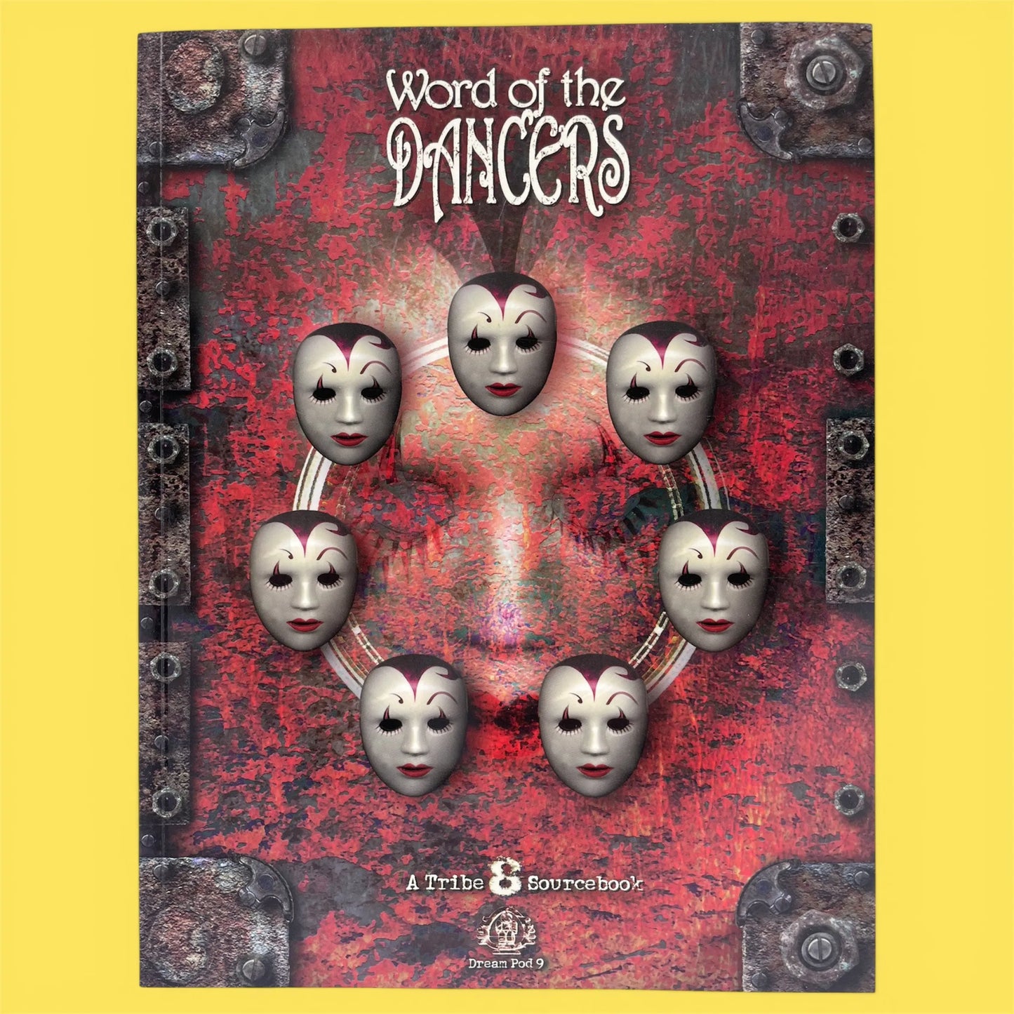 Word of the Dancers A Tribe 8 Sourcebook Dream Pod 9