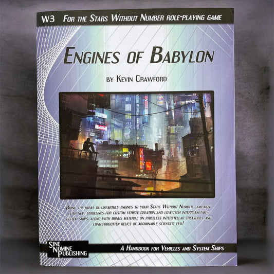 Engines of Babylon W3 Stars Without Number