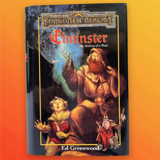Elminster: The Making of a Mage Forgotten Realms by Ed Greenwood Lichyard Games