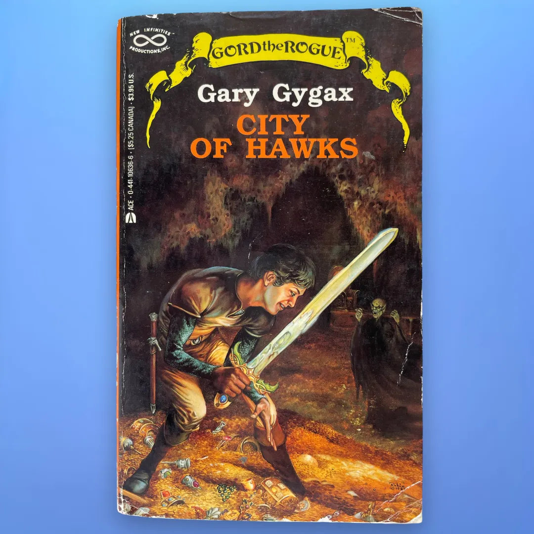 City of Hawks Gord the Rogue by Gary Gygax