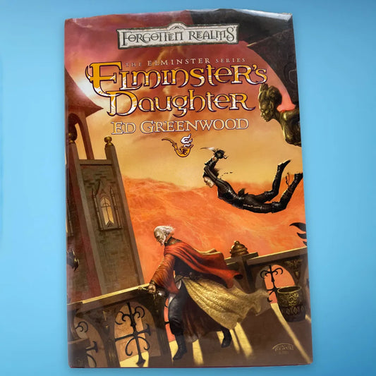 Elminster's Daughter Forgotten Realms by Ed Greenwood (2004) - Lichyard Games