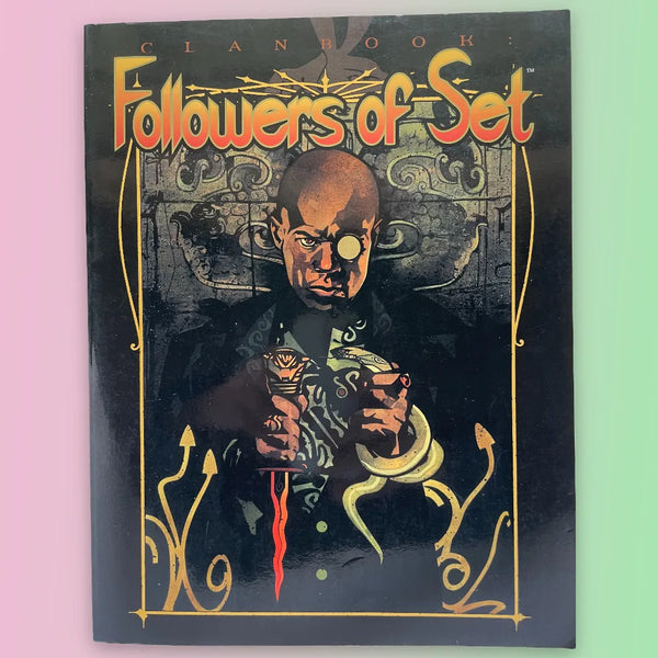 Clanbook: Followers of Set Vampire: The Masquerade White Wolf