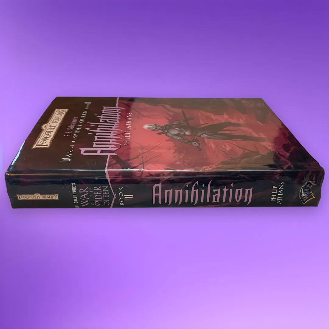 Annihilation: War of the Spider Queen Book 5 by Philip Athans