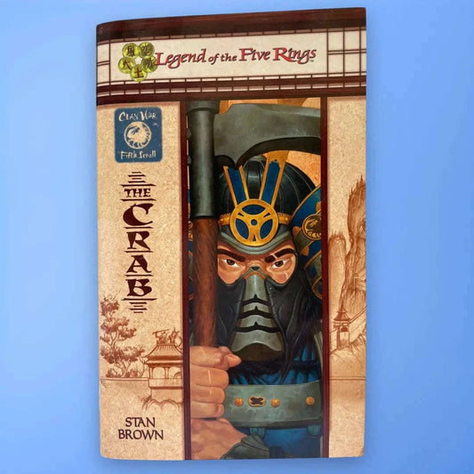 The Crab: Legend of the Five Rings, Clan War, Fifth Scroll Lichyard Games