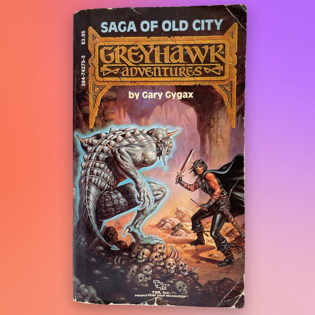 Saga of Old City Greyhawk Adventures Book 1 by Gary Gygax