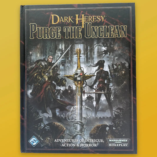 Purge the Unclean Dark Heresy Warhammer 40K RPG